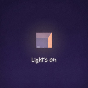 ดาวน์โหลดและฟังเพลง Light's on พร้อมเนื้อเพลงจาก UNIFI Project