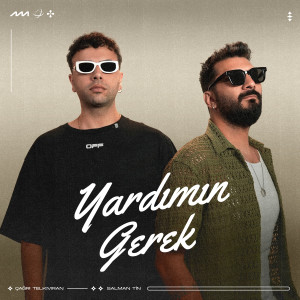 Listen to Yardımın Gerek song with lyrics from Çağrı Telkıvıran