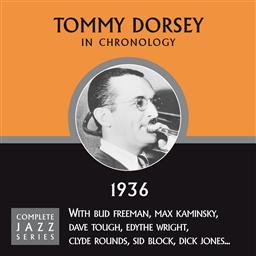 ดาวน์โหลดและฟังเพลง At The Codfish Ball (04-15-36) พร้อมเนื้อเพลงจาก Tommy Dorsey & His Orchestra With Frank Sinatra