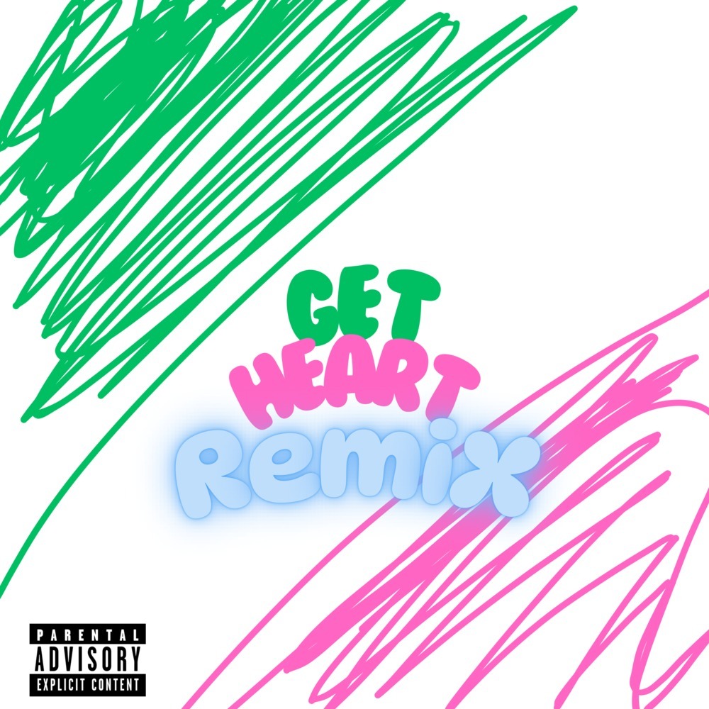 Get Heart (feat. VeVe) [Remix] (Explicit)