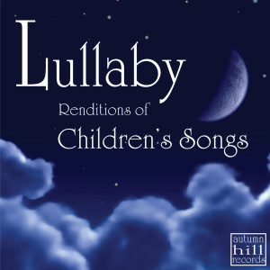 Dengarkan lagu Lullaby 7 nyanyian Lullaby Renditions of Classic Children's Songs dengan lirik