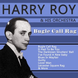 收聽Harry Roy And His Orchestra的You Made A Plaything Out Of My Heart歌詞歌曲