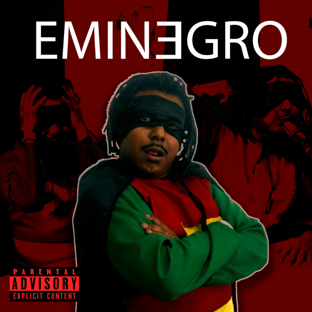 Eminegro (Explicit)