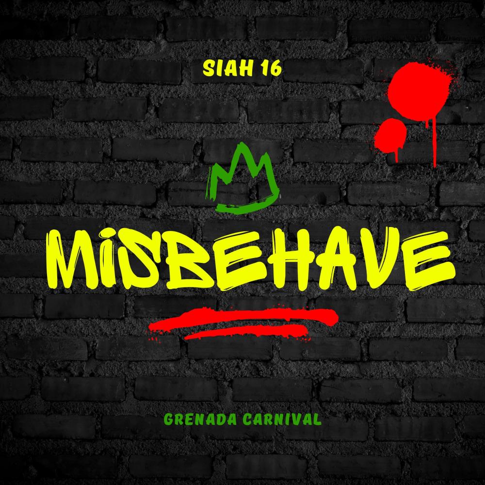 Misbehave (Grenada Carnival)