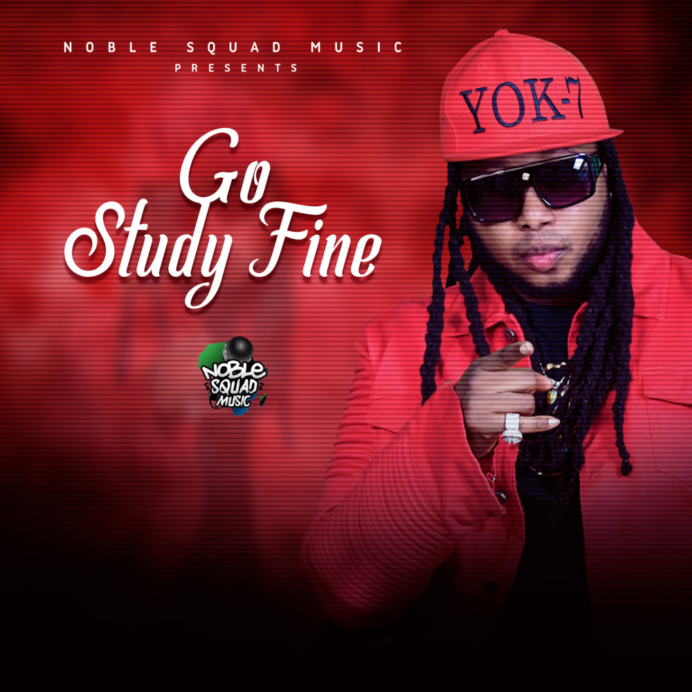 Go Study Fine (Explicit)