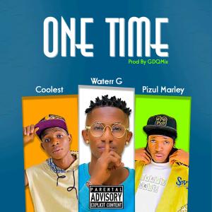 Album One Time (Explicit) from Waterr G
