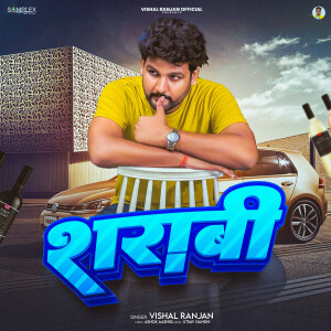 Album Sharabi from Vishal Ranjan