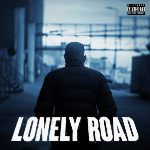 Listen to Lonely Road (Explicit) song with lyrics from Jozo
