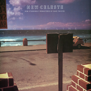 New Celeste的專輯On the Line (Now Stunningly Remastered by Dave Foister 2024)