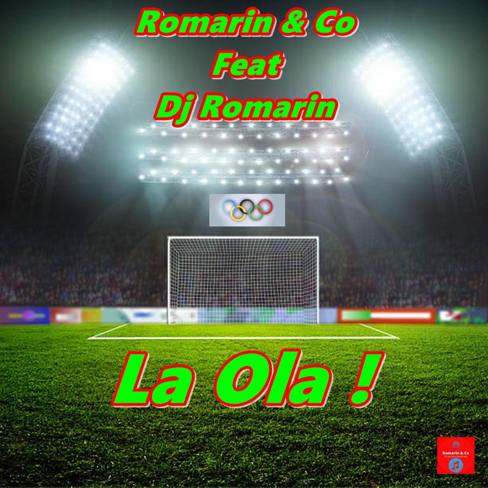 La Ola ! (feat. Dj Romarin)