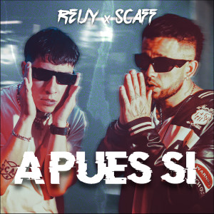 收聽Reijy的A PUES SI (Explicit)歌詞歌曲