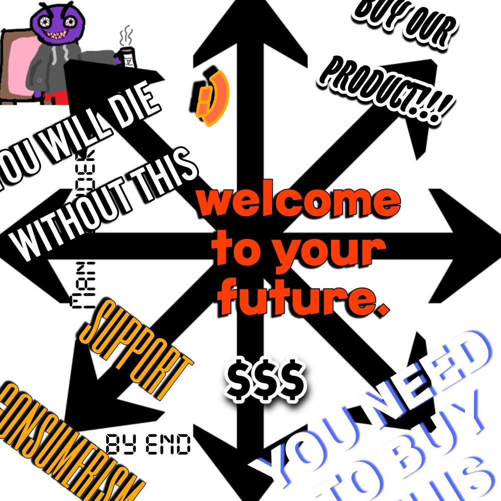 welcome to your future :) (Explicit)