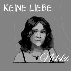 Nikki的專輯Keine Liebe
