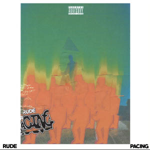 Album Pacing (Explicit) oleh Rude