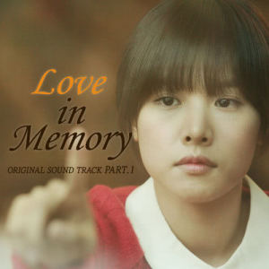 อัลบัม Love in Memory OST Part.1 ศิลปิน Korean Original Soundtrack