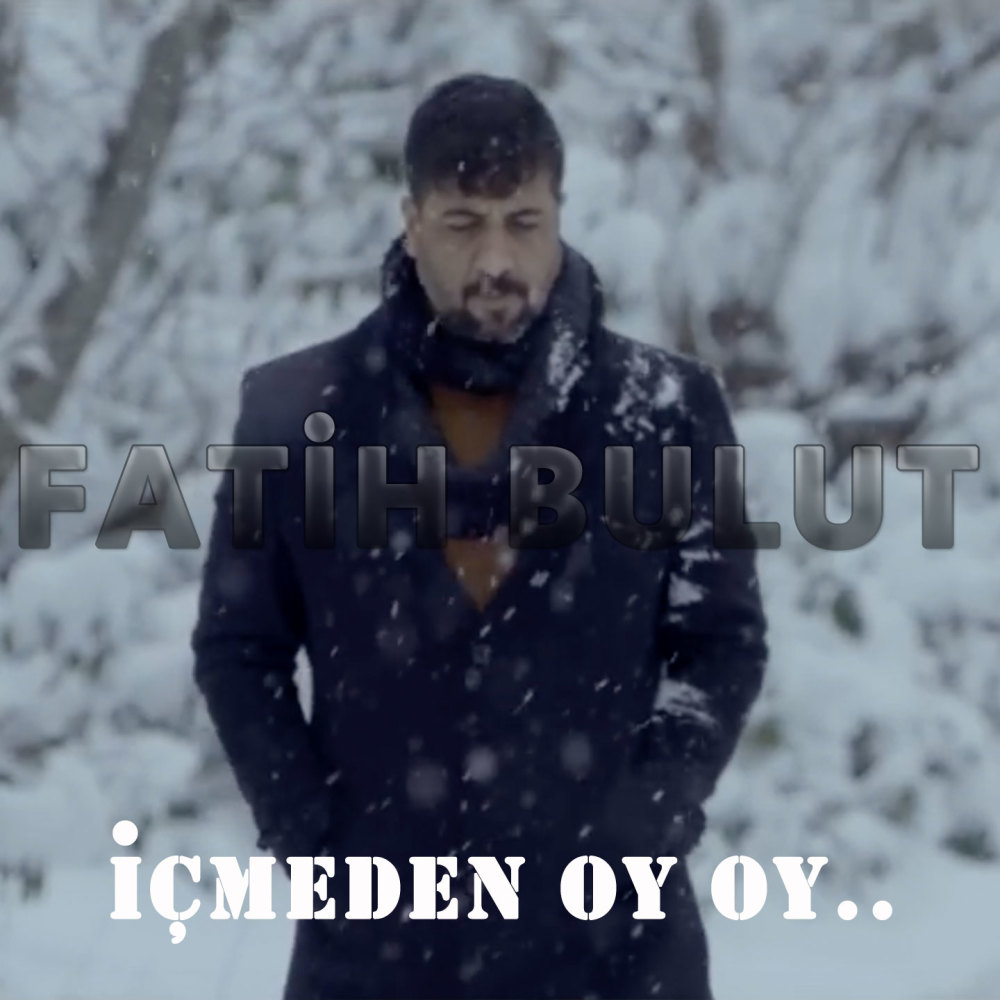 İçmeden Oy Oy