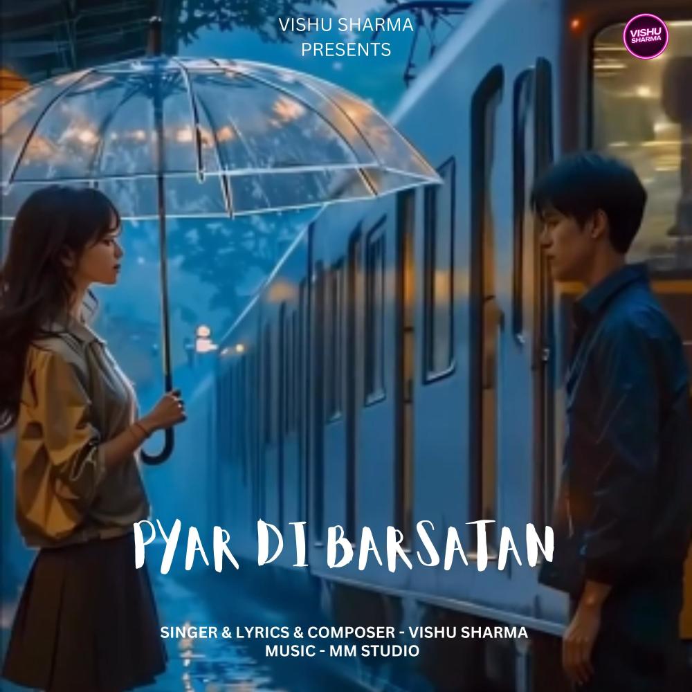 PYAR DI BARSATAN