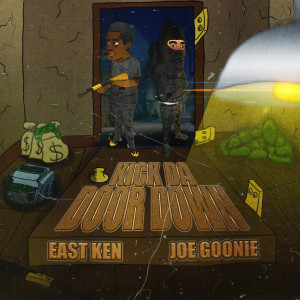 Album Kick da Door Down (Explicit) from Eastken