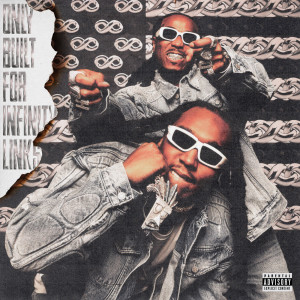 Takeoff的專輯Only Built For Infinity Links (Explicit)