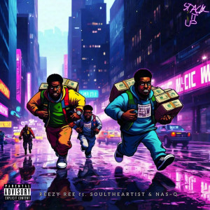 Reezy~ree的專輯$tack It Up (Explicit)