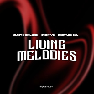 BusyExplore的專輯Living Melodies