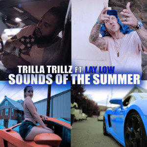 Sounds of the Summer (Explicit)