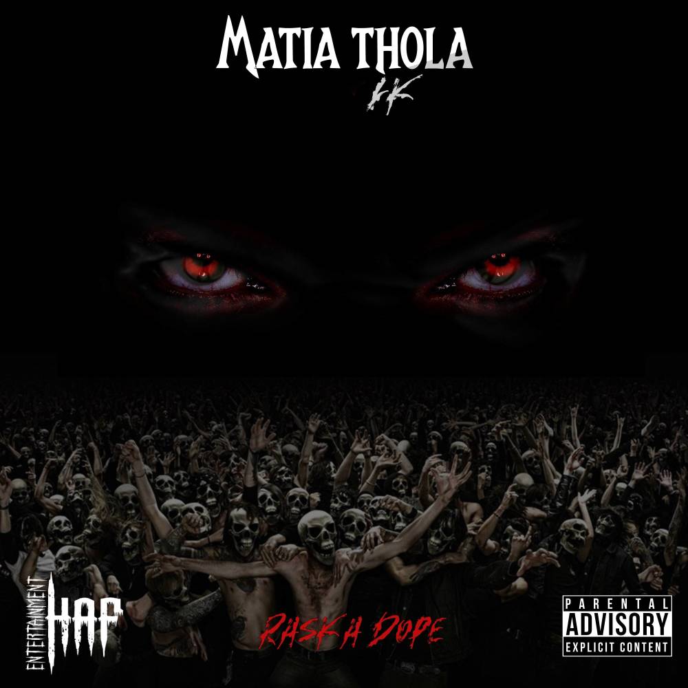 Matia Thola (Explicit)
