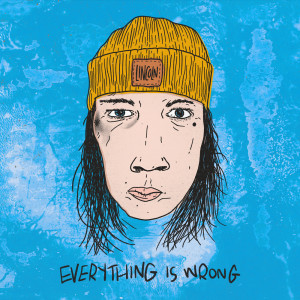 Lincoln的專輯Everything Is Wrong
