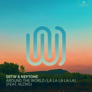 ดาวน์โหลดและฟังเพลง Around the World (La La La La La) พร้อมเนื้อเพลงจาก SRTW