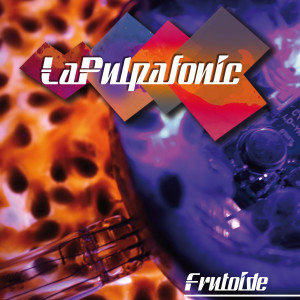 La Pulpa的專輯Frutoide