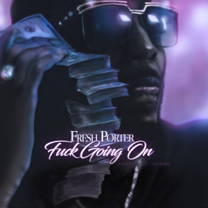 Album Fuck Going On (Explicit) from 