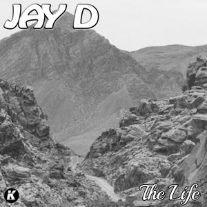 Album THE LIFE from Jay D