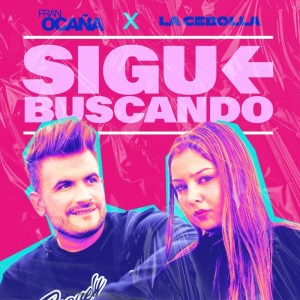 Listen to Sigue Buscando song with lyrics from Fran Ocaña