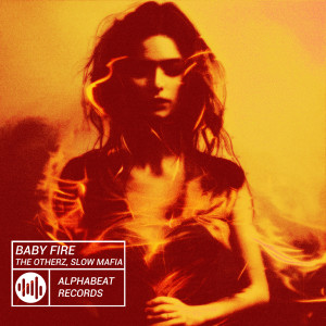 Album BABY FIRE from The OtherZ