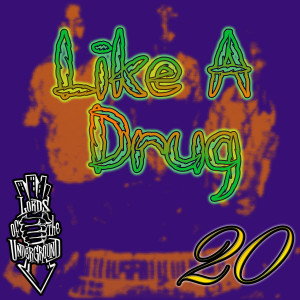 Lords of the Underground的專輯Like a Drug (feat. RedMan)