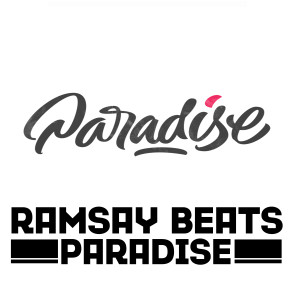 Listen to Paradise song with lyrics from Ramsay Beats