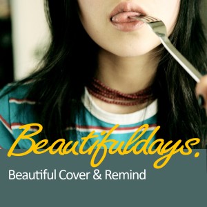 Album Beautiful Cover & Remind from 美好日子