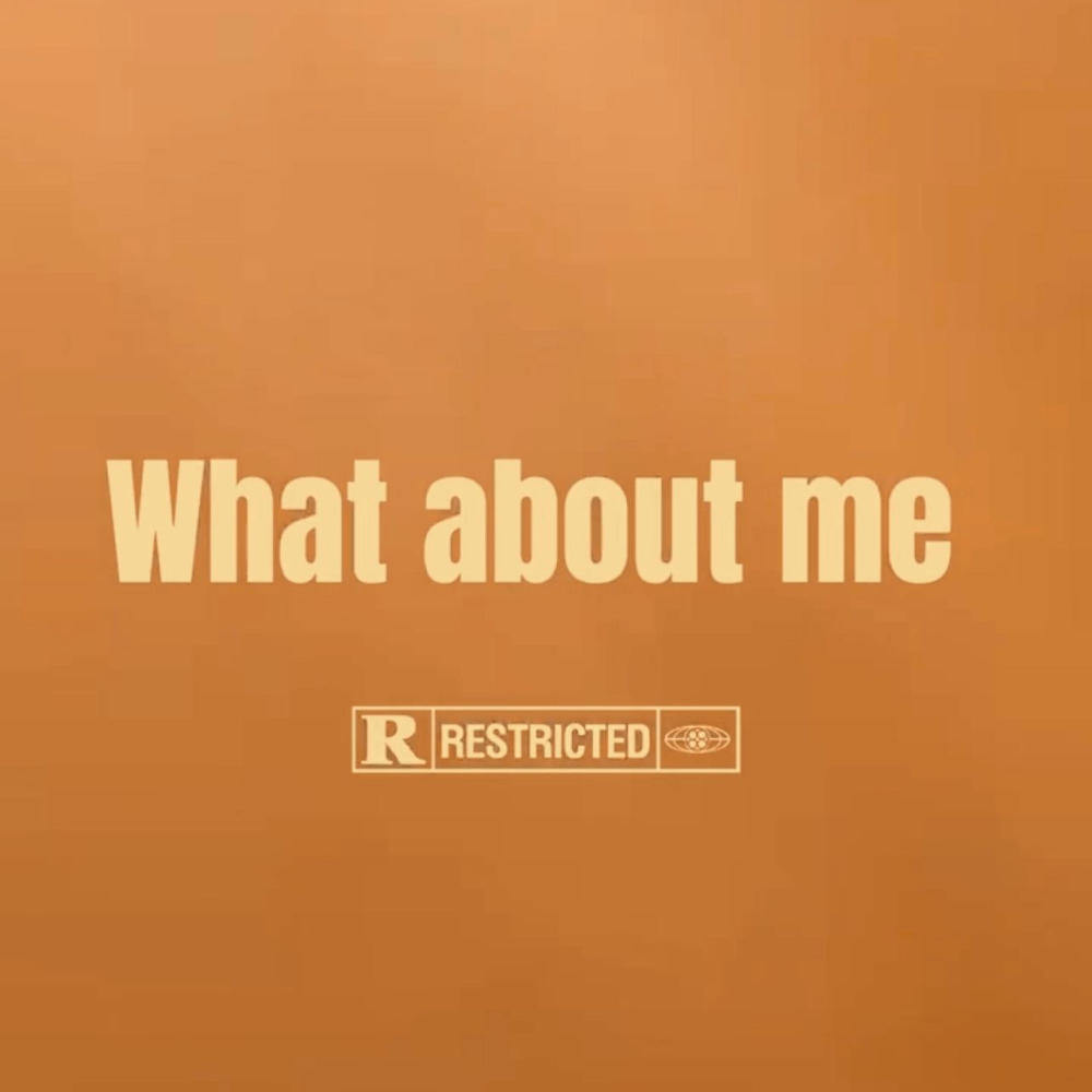 What about me? (Explicit)