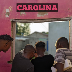 ดาวน์โหลดและฟังเพลง Carolina พร้อมเนื้อเพลงจาก Salimo