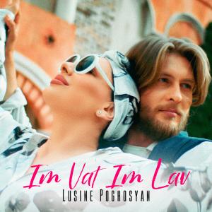 Album Im Vat Im Lav from Lusine Poghosyan