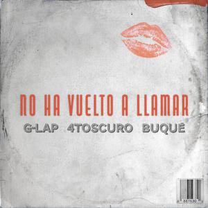 ดาวน์โหลดและฟังเพลง No Ha Vuelto a Llamar พร้อมเนื้อเพลงจาก Buqué