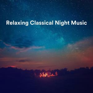 Album Relaxing Classical Night Music from Chris Snelling