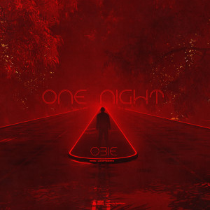 Listen to One Night song with lyrics from Obie