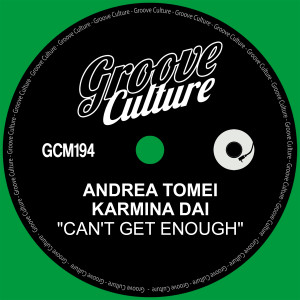 ดาวน์โหลดและฟังเพลง Can't Get Enough (Vocal Edit) พร้อมเนื้อเพลงจาก Andrea Tomei