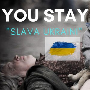 ดาวน์โหลดและฟังเพลง You Stay (SLAVA UKRAINI) (feat. Lorraine Nowinski) พร้อมเนื้อเพลงจาก Tom Gorsich