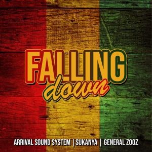 ดาวน์โหลดและฟังเพลง Falling Down (feat. Sukanya & General Zooz) (Special Version) พร้อมเนื้อเพลงจาก Arrival Sound System