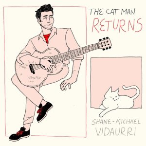 收聽Shane-Michael Vidaurri的The Cat Man Returns歌詞歌曲