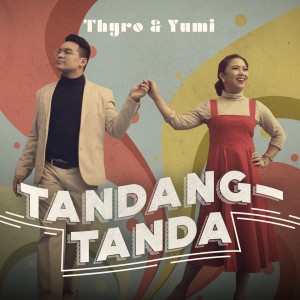 Listen to Tandang-Tanda song with lyrics from Thyro Alfaro