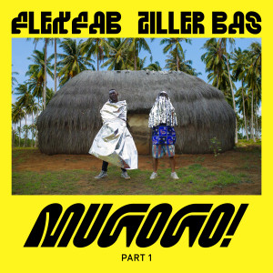 ดาวน์โหลดและฟังเพลง Mugogo! พร้อมเนื้อเพลงจาก Flexfab