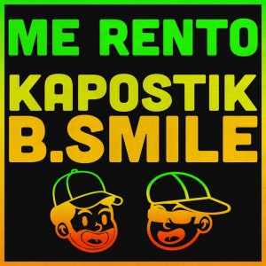 收聽Kapostik的Me Rento (Explicit)歌詞歌曲